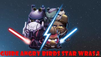 Guide Angry Birds Star Wars 2 Android تصوير الشاشة 1