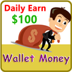 Wallet Money - No Limit to Earn