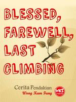 Blessed, Farewell, Last Climb plakat