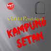 Cerita Pendakian Kampung Setan