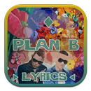 Plan B musicas con letra aplikacja