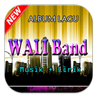 Koleksi Lagu Wali Band & Lirik ikon