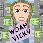 Woah Vicky آئیکن