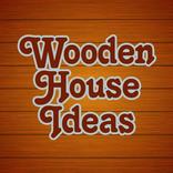 Idées maison en bois