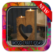 Wood Craft Ideas