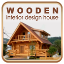 APK Wooden House Design 2018