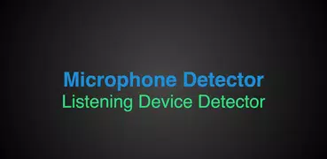 Listening Device Detector - Microphone Detector