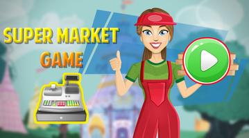 Supermarket Cashier Games Kids Affiche