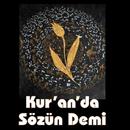 APK Kur'an'da Sözün Demi