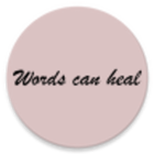 Words Can Heal Zeichen