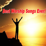 Best Worship Songs Ever
