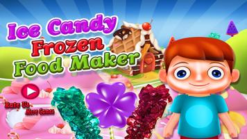 Ice Candy Frozen Food Maker poster