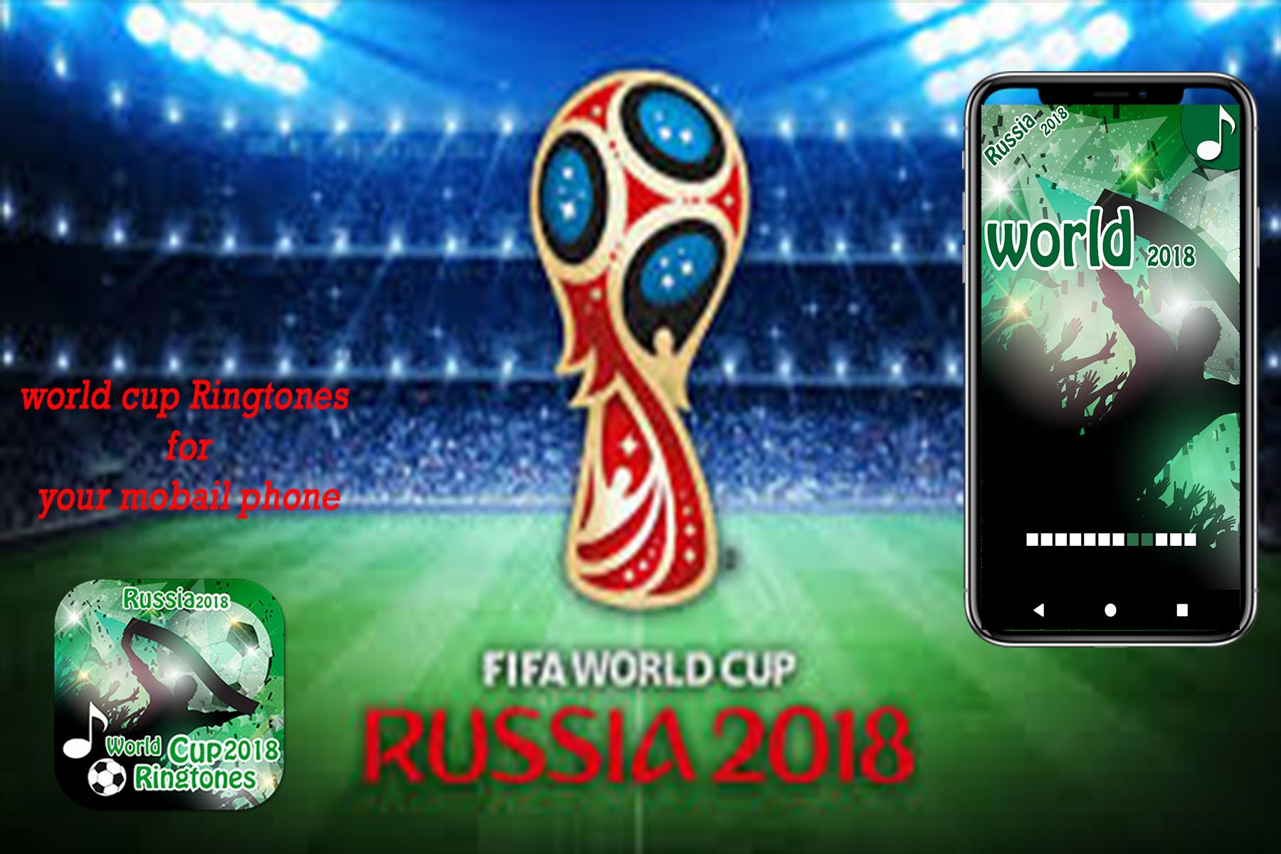 نغمات كأس العالم روسيا 2018 For Android Apk Download