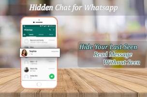 Chat caché pour WhatsApp et aucun dernier vu Affiche