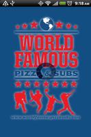 World Famous Pizza & Subs Affiche
