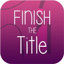 Finish The Song Title - Free Music Quiz App APK