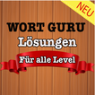 Wort Guru Lösungen für alle Level Bis 2151