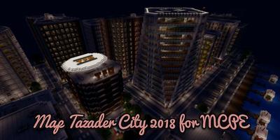 Map Tazader City 2018 for MCPE capture d'écran 1