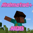 Animated+ MOD MCPE icône