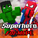 Superhero Mod 2018 For MCPE APK