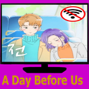 A Day Before Us - Season 1-APK