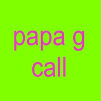 papa g call poster