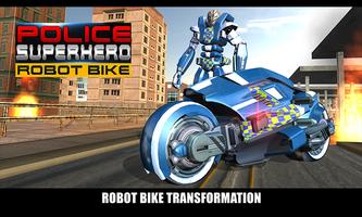 پوستر Police Superhero Robot Bike