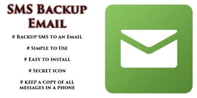 Sms Backup Email poster