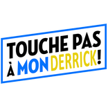Touche pas à mon derrick !