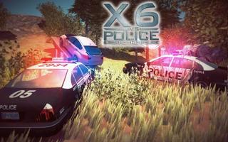 X6 Vs Police Plakat