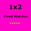 1x2 Fixed Matches