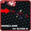 Invisible Skins For Slither io