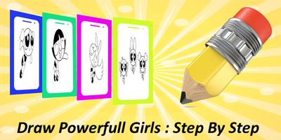 😍 How To Draw - Power Girls plakat