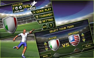 Soccer Football Dream 2015 پوسٹر