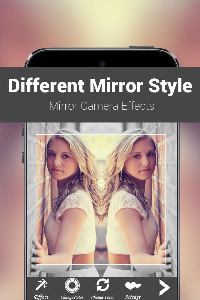 Mirror приложение. Mirror камера. Зеркало андроид. Mirror Camera Effects.