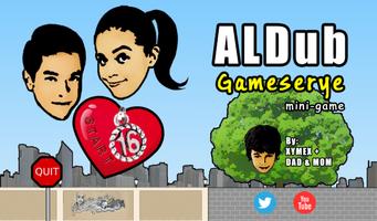 Aldub Gameserye Poster