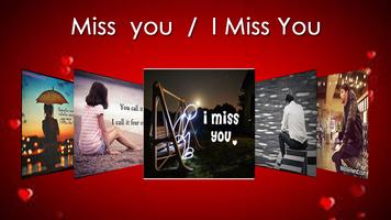 I Miss You &  Miss You Images Affiche