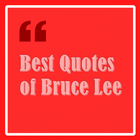 Best Quotes of Bruce Lee icône
