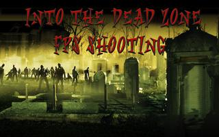 Dans le Dead Zone FPS Shooter Affiche