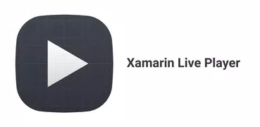 Xamarin Live Player
