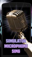 Simulator microphone sing पोस्टर