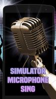 Simulator microphone sing Cartaz