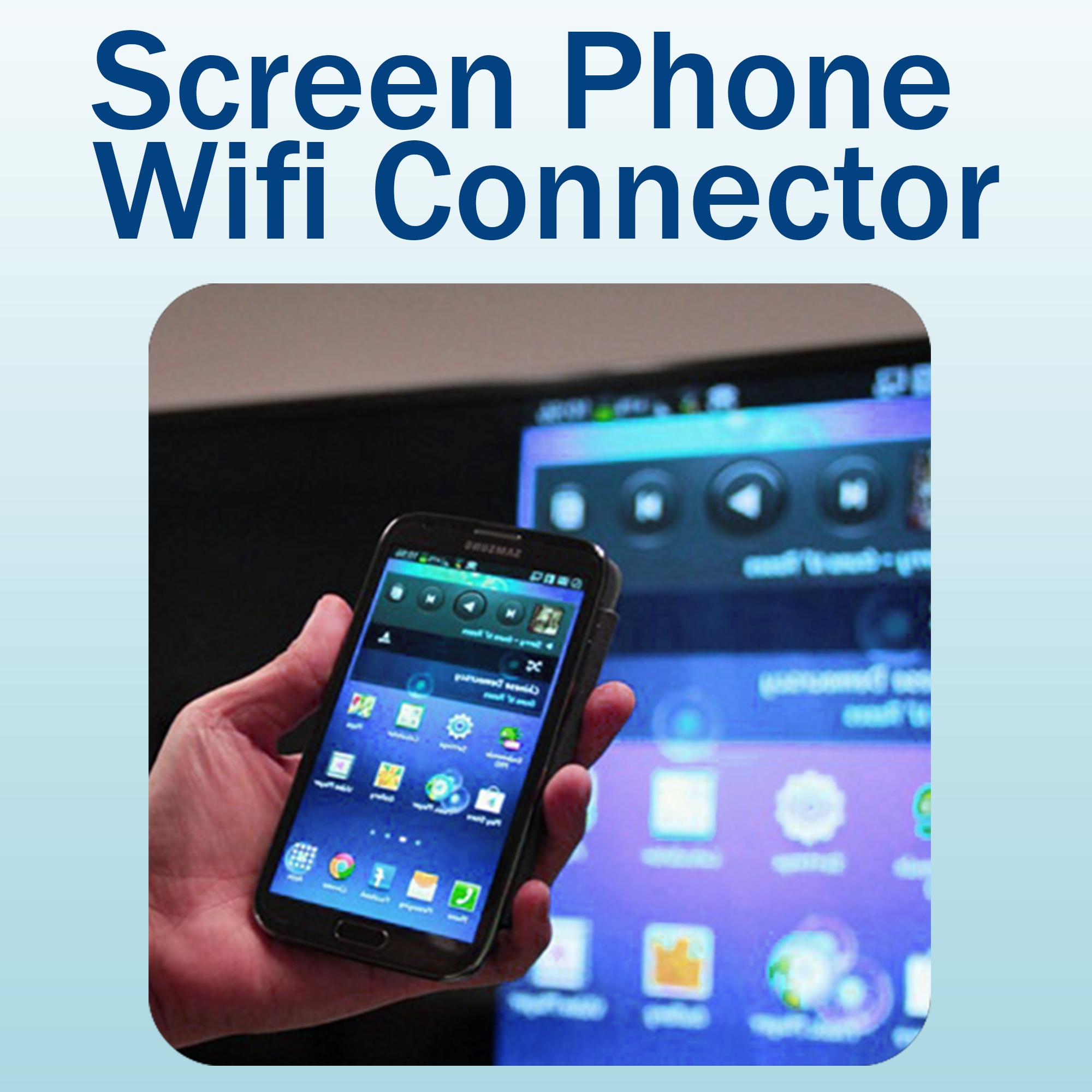 Android İndirme için Screen Mirroring Wifi Connect APK