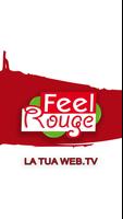 Feel Rouge TV الملصق