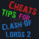 Cheats For Clash of Lords 2 APK