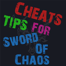 Cheats Tips For Sword of Chaos APK