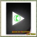 Guide for Facetime Call Video APK