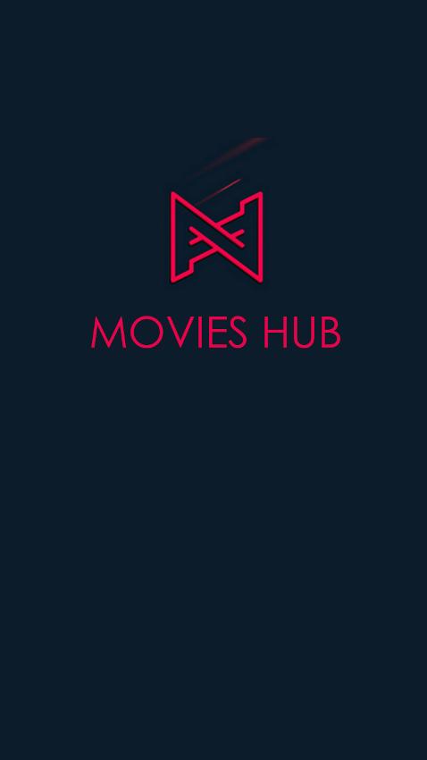 Movies Hub APK Download For Android - Latest Version