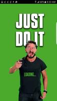 Just Do it Shia Meme Motivator постер