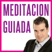 Meditación Guíada - Aprende Cómo Meditar (audio)